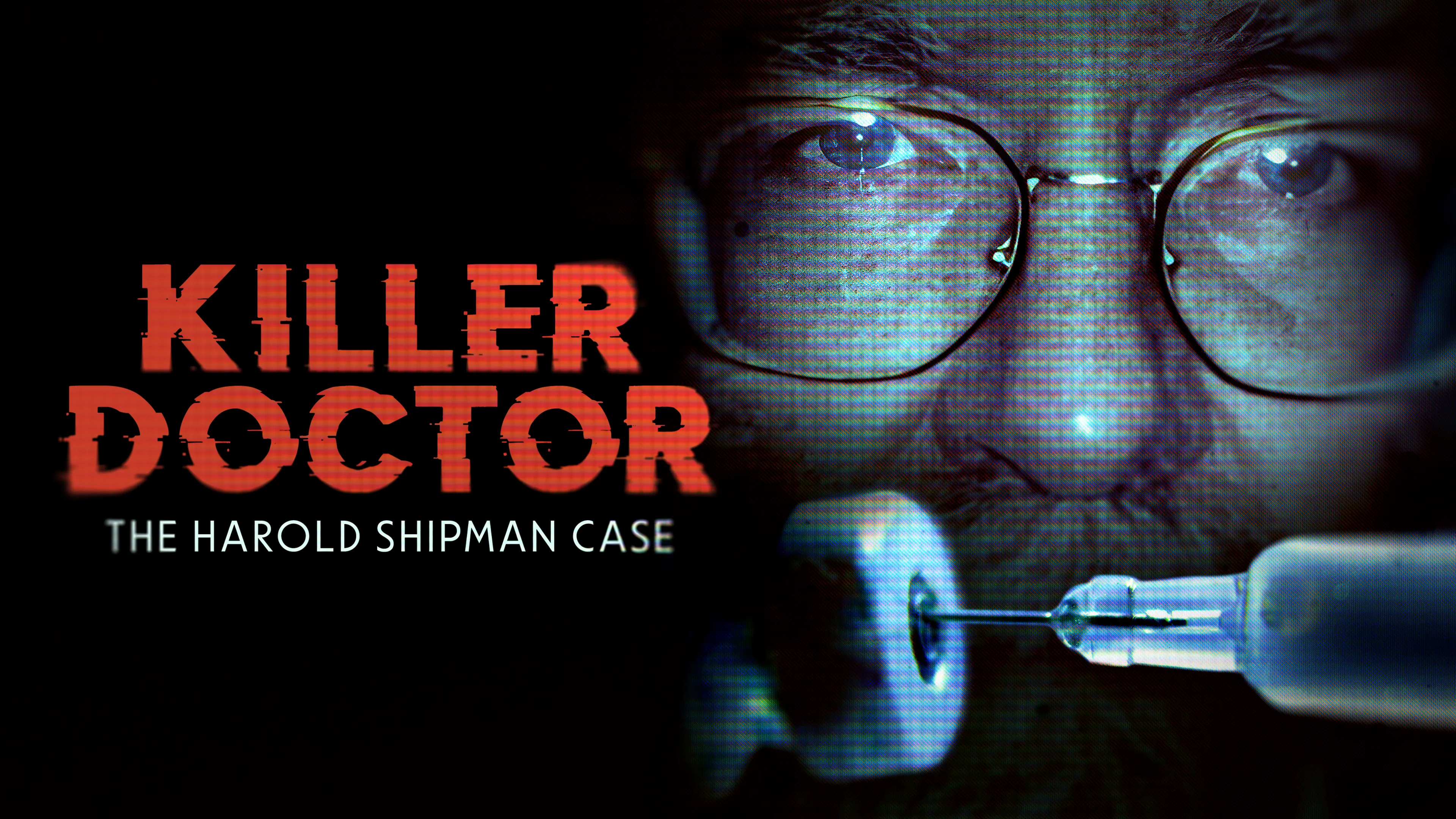 Killer Doctor: The Harold Shipman Case poster